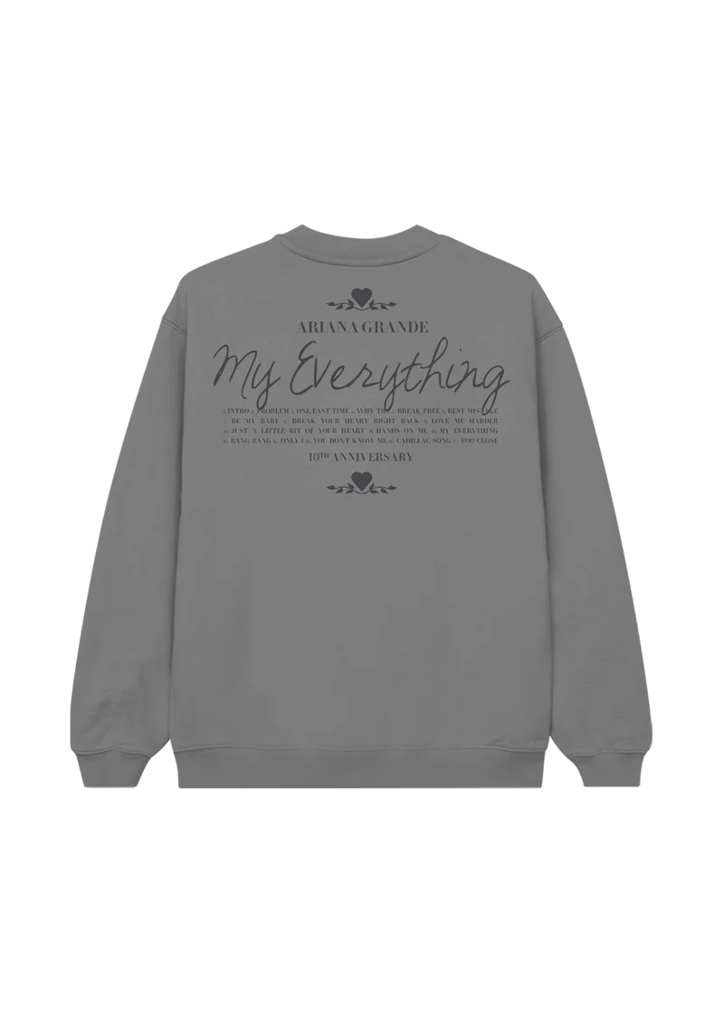 Ariana Grande - my everything tenth anniversary grey crewneck